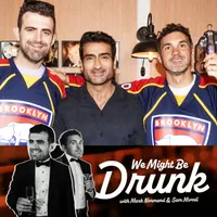 We Might Be Drunk artwork