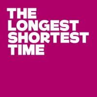 The Longest Shortest Time artwork