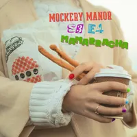 Mockery Manor artwork