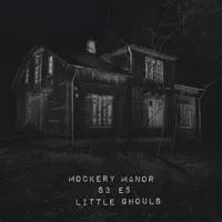 Mockery Manor artwork