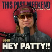 This Past Weekend w/ Theo Von artwork