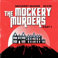 Mockery Manor artwork