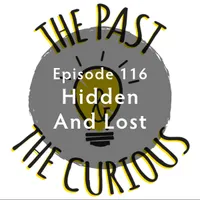 The Past and The Curious: A History Podcast for Kids and Families artwork