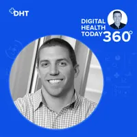 Digital Health Today 360 with Dan Kendall artwork