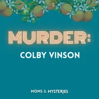 Moms and Mysteries: A True Crime Podcast artwork