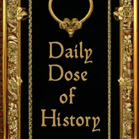 A Daily Dose of History: Events on this Day in History artwork