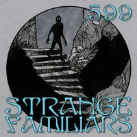 Strange Familiars artwork