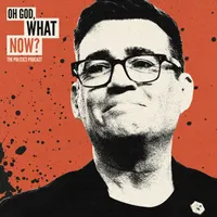 Oh God, What Now? artwork