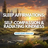 Good Sleep: Positive Affirmations artwork