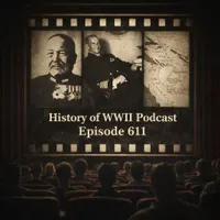 The History of WWII Podcast artwork