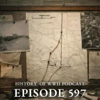 The History of WWII Podcast artwork