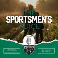 The Sportsmen's Voice | Hunting, Fishing and Conservation Advocacy with Congressional Sportsmen's Foundation artwork