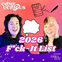 Come Curious artwork
