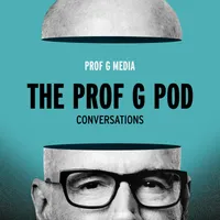 The Prof G Pod with Scott Galloway artwork