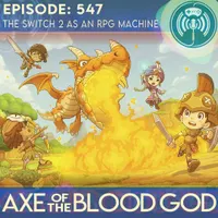 Axe of the Blood God: An RPG Podcast artwork