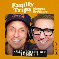 Family Trips with the Meyers Brothers artwork