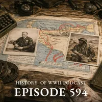 The History of WWII Podcast artwork
