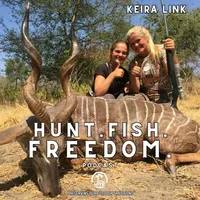 Hunt. Fish. Freedom. - Presented By The International Order of T Roosevelt artwork