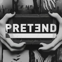 PRETEND artwork