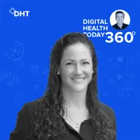 Digital Health Today 360 with Dan Kendall artwork