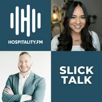 Slick Talk: The Hospitality Podcast artwork