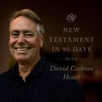 Through the ESV New Testament in 90 Days with David Cochran Heath artwork