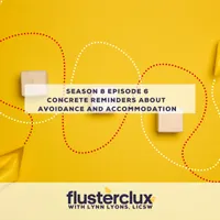 Flusterclux With Lynn Lyons: For Parents Who Worry artwork