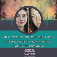 Serial Napper | True Crime for the Chronically Tired artwork