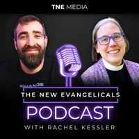 The New Evangelicals Podcast artwork