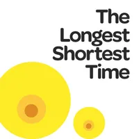 The Longest Shortest Time artwork