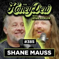 The HoneyDew with Ryan Sickler artwork