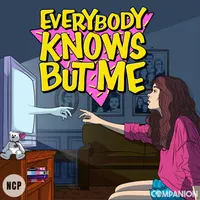 Everybody Knows But Me artwork