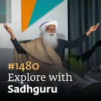 The Sadhguru Podcast - Of Mystics and Mistakes artwork