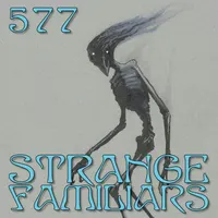 Strange Familiars artwork