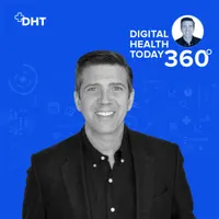 Digital Health Today 360 with Dan Kendall artwork