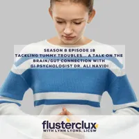 Flusterclux With Lynn Lyons: For Parents Who Worry artwork