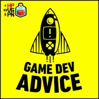 Game Dev Advice: The Game Developer's Podcast artwork
