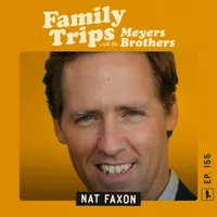 Family Trips with the Meyers Brothers artwork