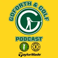 Goforth & Golf Podcast artwork