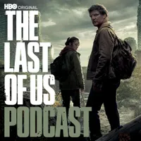 The Official The Last of Us Podcast artwork