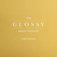 The Glossy Beauty Podcast artwork