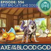 Axe of the Blood God: An RPG Podcast artwork