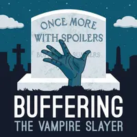 Buffering the Vampire Slayer | A Buffy the Vampire Slayer Podcast artwork