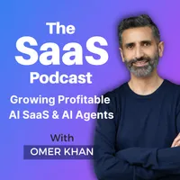 The SaaS Podcast - Growing Profitable AI SaaS & AI Agents artwork