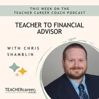 The Teacher Career Coach Podcast artwork