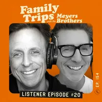 Family Trips with the Meyers Brothers artwork