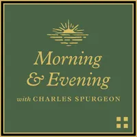 Morning and Evening with Charles Spurgeon artwork
