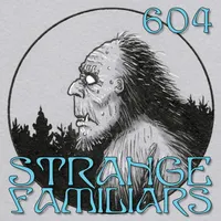 Strange Familiars artwork