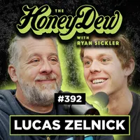 The HoneyDew with Ryan Sickler artwork