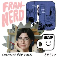 Creative Pep Talk artwork